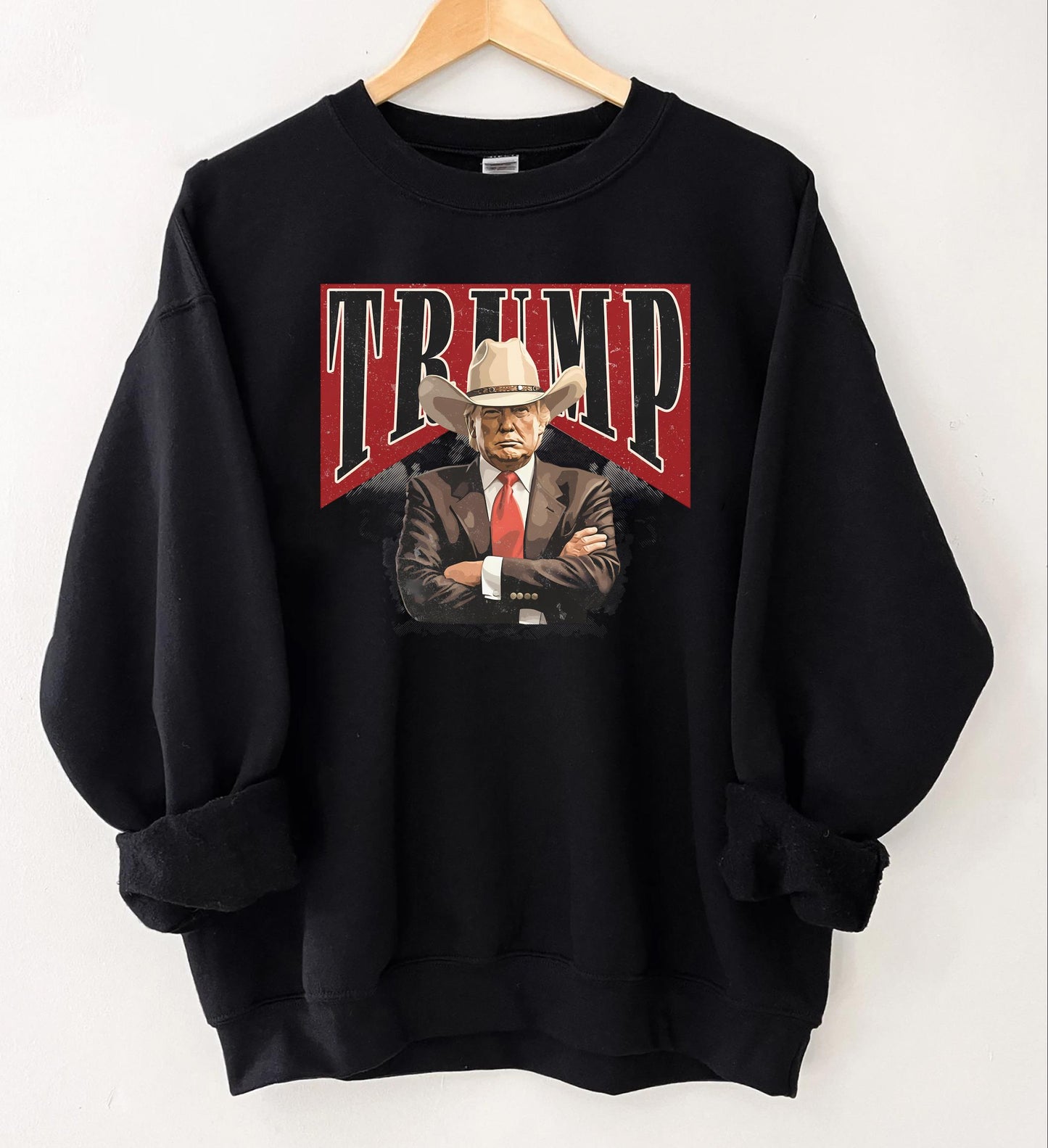 Cowboy Western “Make America Great” Donald Daddy Sweatshirt | Sarcastic Donald Trump Sweater | Republican Gift | President Trump Top